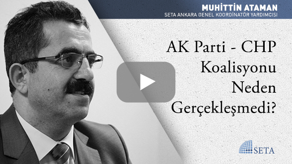 AK Parti - CHP Koalisyonu Neden Gerçekleşmedi