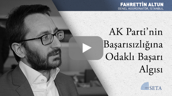 AK Parti'nin Başarısızlığına Odaklı Başarı Algısı