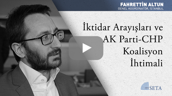 İktidar Arayışları ve AK Parti-CHP Koalisyon İhtimali