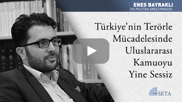 Türkiye'nin Terörle Mücadelesinde Uluslararası Kamuoyu Yine Sessiz