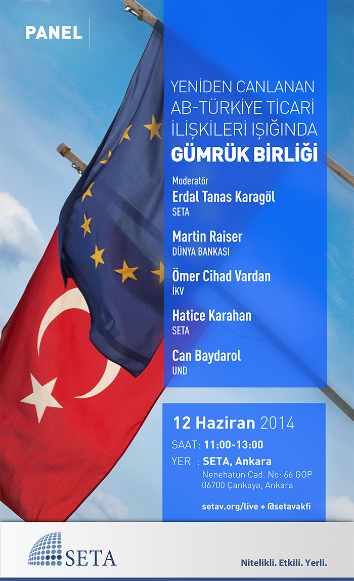 Yeniden Canlanan AB-Türkiye Ticari İlişkileri Işığında Gümrük Birliği