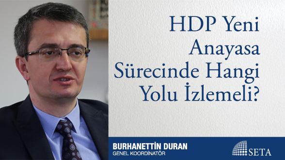 HDP Yeni Anayasa Sürecinde Hangi Yolu İzlemeli