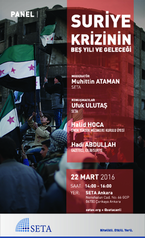 Suriye Krizinin Beş Yılı ve Geleceği