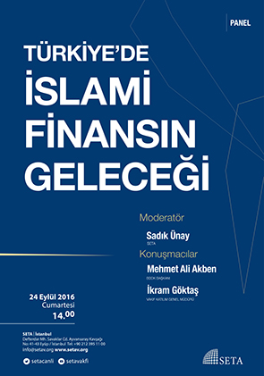 Türkiye’de İslami Finansın Geleceği