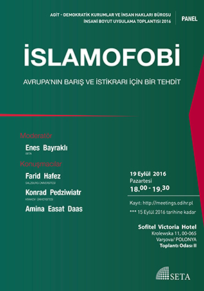 İslamofobi: Avrupa’nın Barış ve İstikrarı İçin Bir Tehdit
