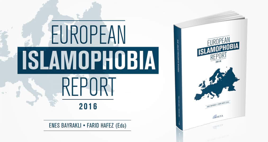 Avrupa İslamofobi Raporu 2016 Yayında