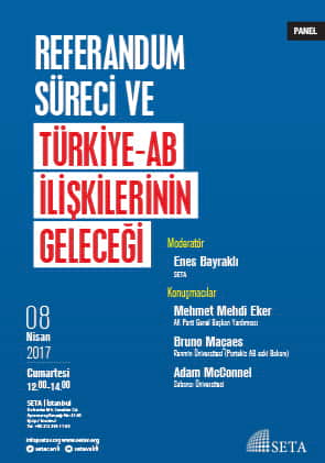 Referandum Süreci ve Türkiye-AB İlişkilerinin Geleceği