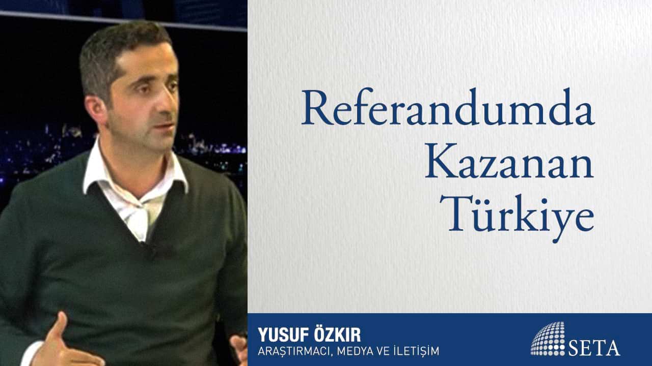 Referandumda Kazanan Türkiye