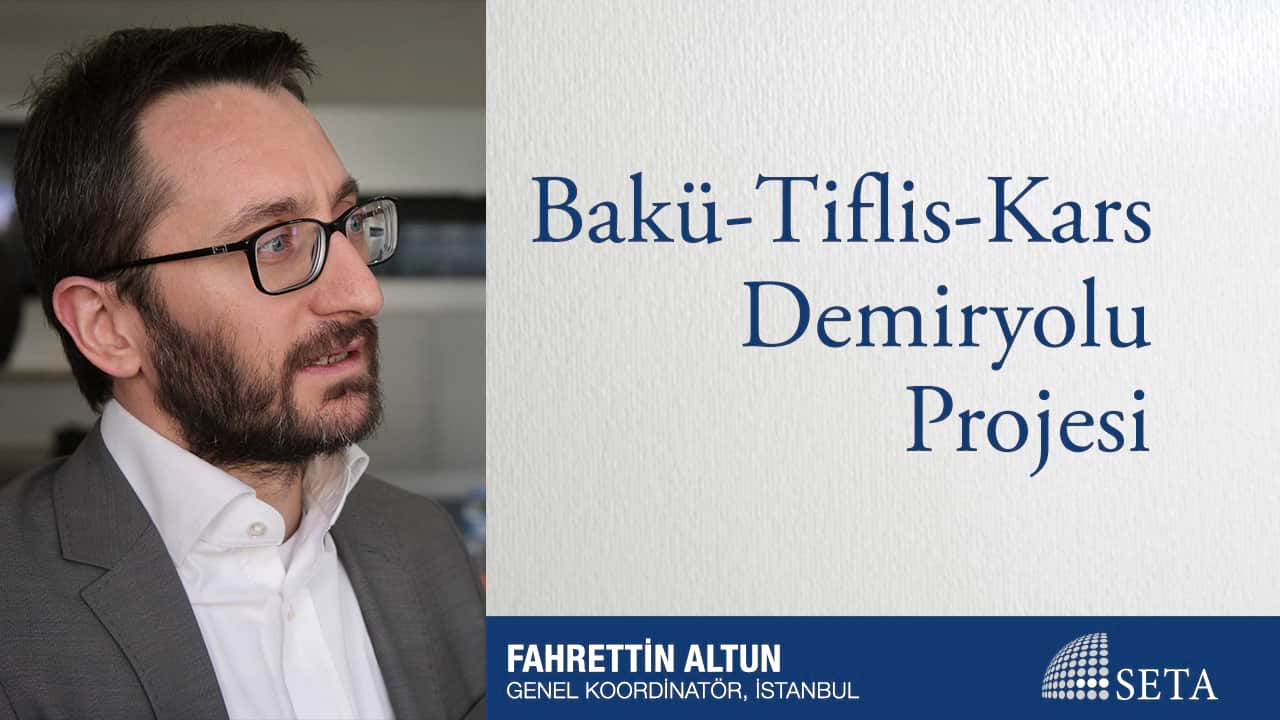 Bakü-Tiflis-Kars Demiryolu Projesi