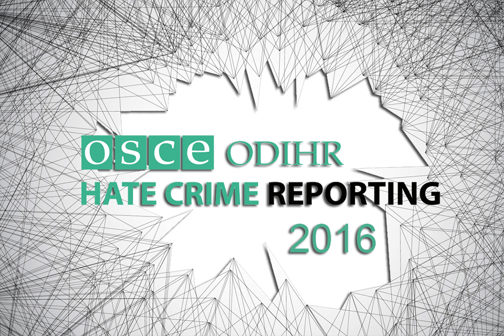 AGİT 2016 “Nefret Suçları Raporu”