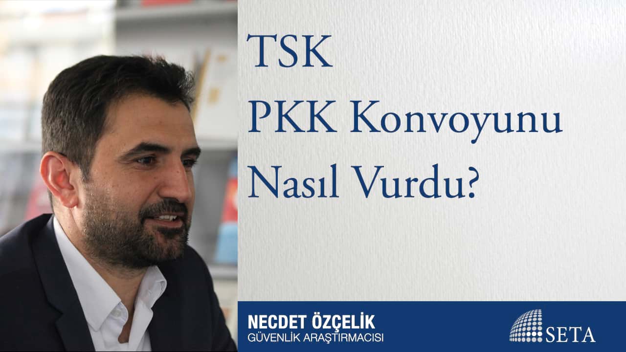 TSK PKK Konvoyunu Nasıl Vurdu