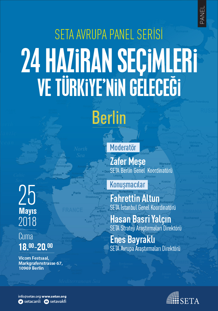 Panel: Berlin | 24 Haziran Seçimleri ve Türkiye’nin Geleceği