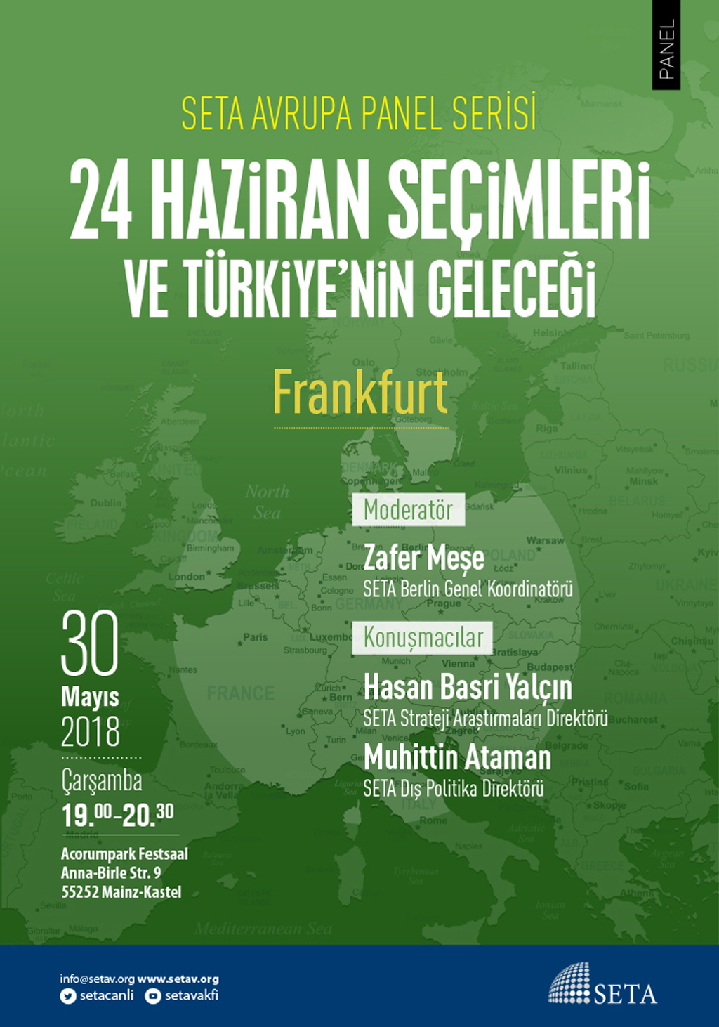 Panel: Frankfurt | 24 Haziran Seçimleri ve Türkiye’nin Geleceği