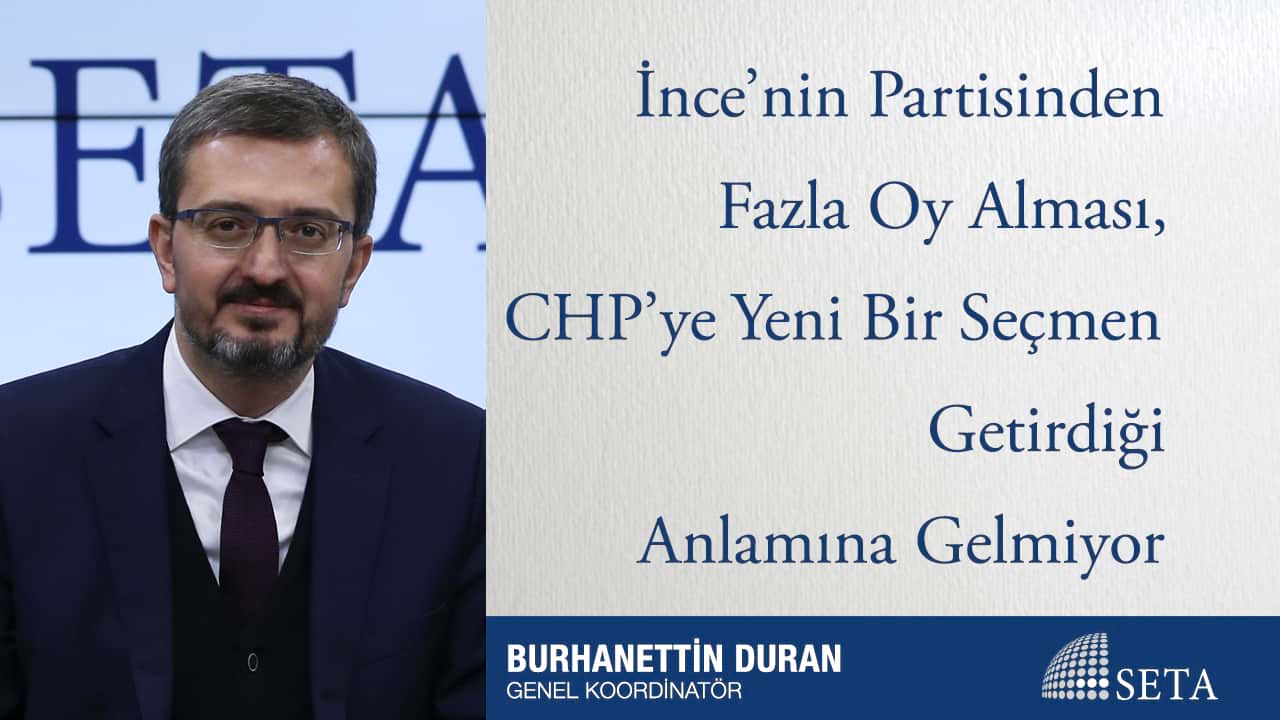 İnce nin Partisinden Fazla Oy Alması CHP ye Yeni Bir