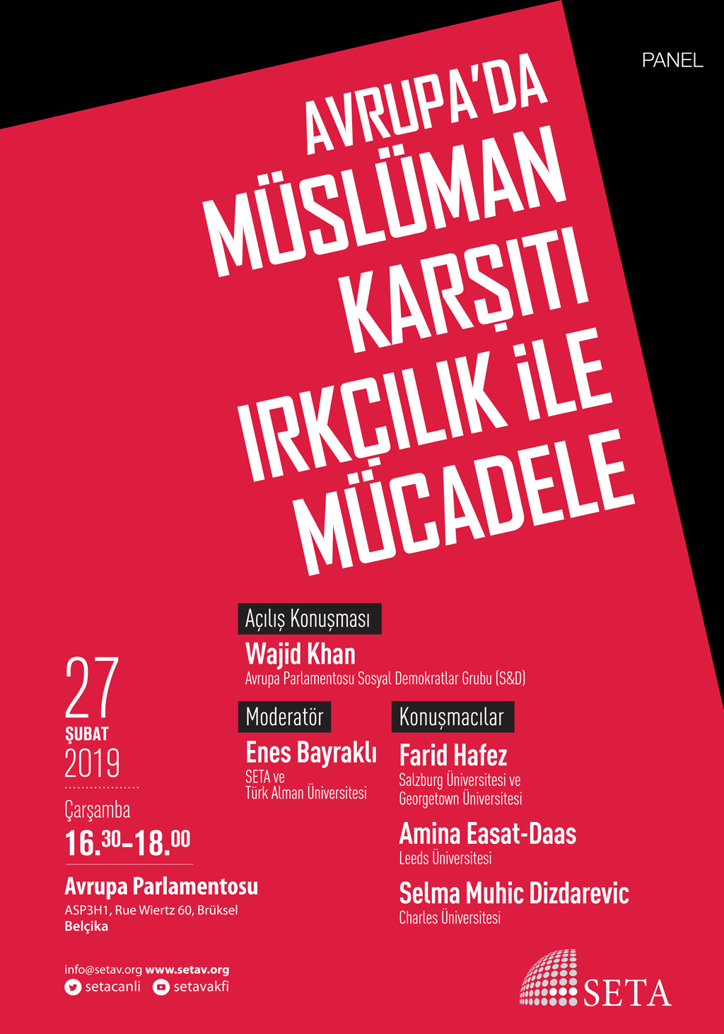 Panel: Avrupa’da Müslüman Karşıtı Irkçılık ile Mücadele