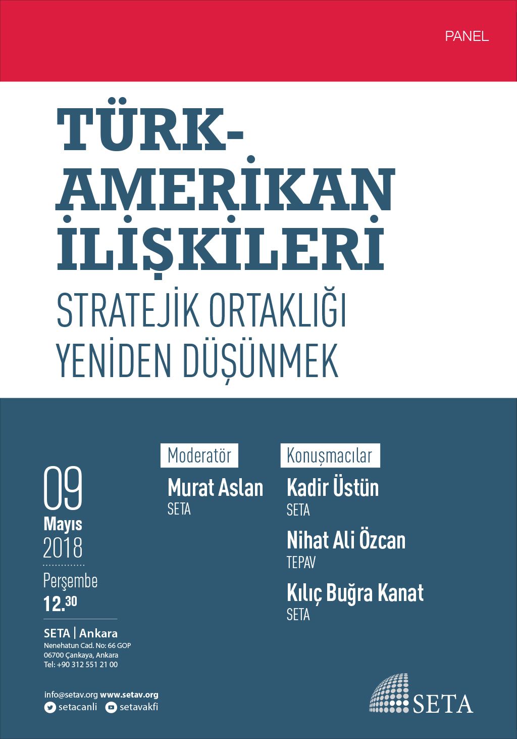 Panel: Türk-Amerikan İlişkileri | Stratejik Ortaklığı Yeniden Düşünmek