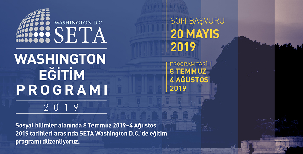 SETA Washington D.C. Eğitim Programı | Yaz 2019