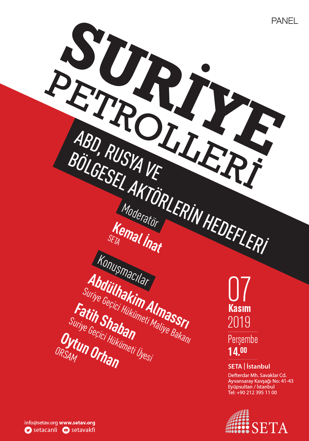 Panel: Suriye Petrolleri | ABD, Rusya ve Bölgesel Aktörlerin Hedefleri
