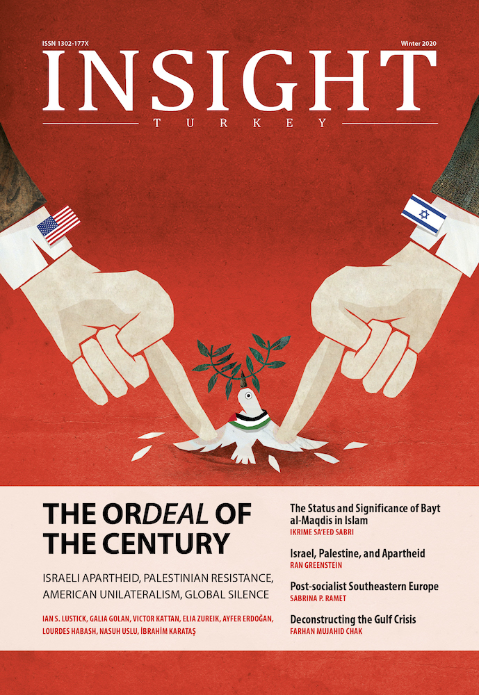 “The Ordeal of the Century (Yüzyılın Çilesi Filistin)” başlıklı Insight Turkey Dergisinin Yeni Sayısı Çıktı!