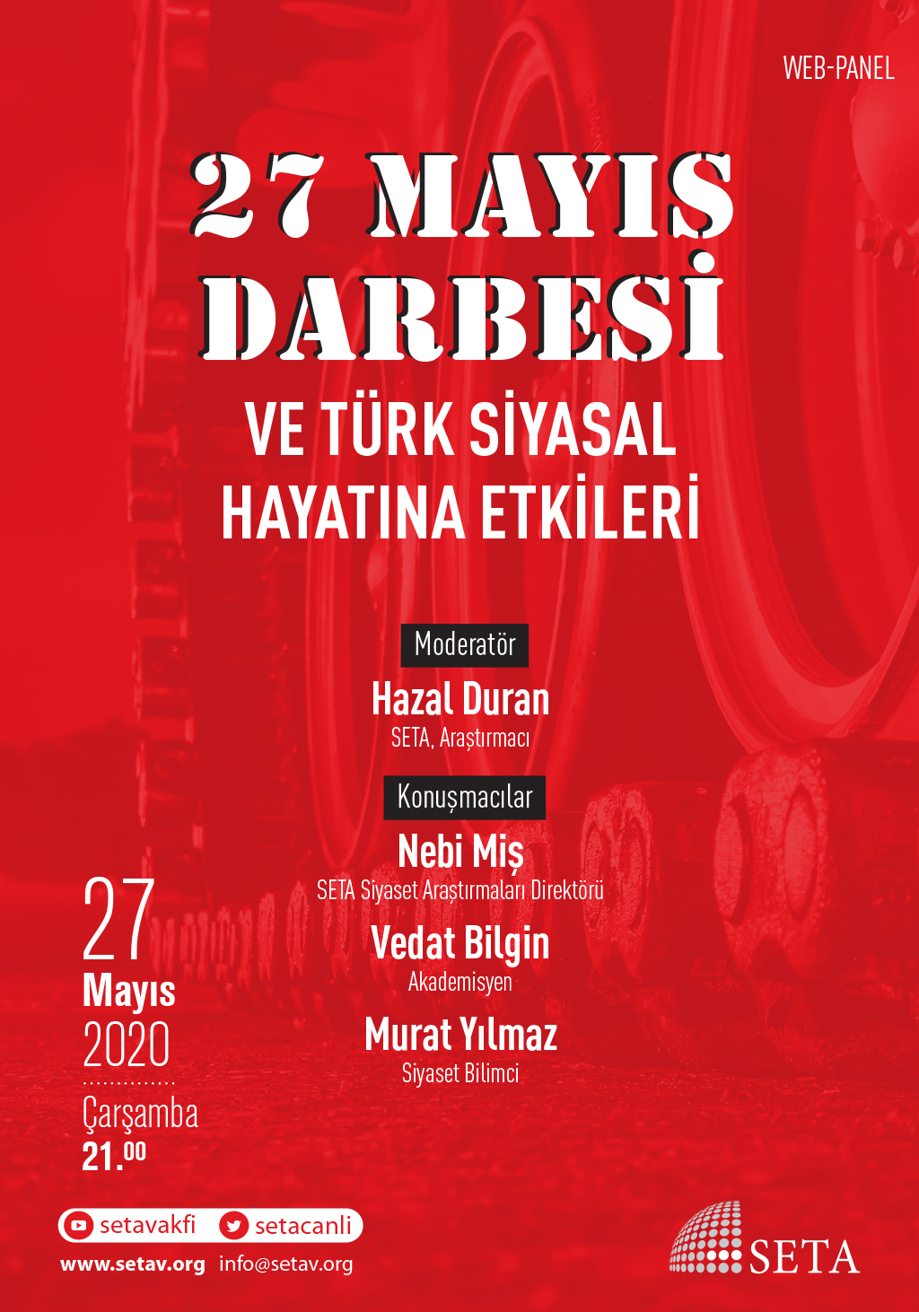Web Panel: 27 Mayıs Darbesi ve Türk Siyasal Hayatına Etkileri