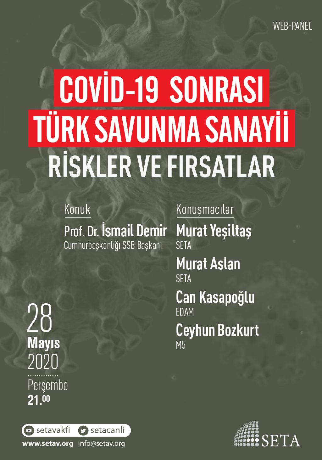 Web Panel: COVID-19 Sonrası Türk Savunma Sanayii | Riskler ve Fırsatlar