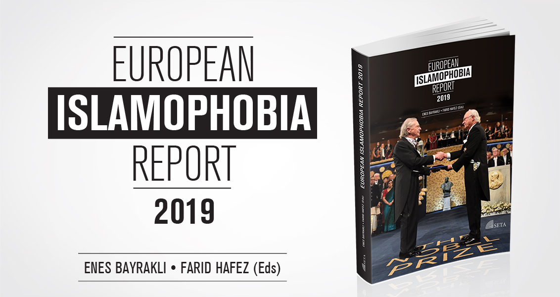 Avrupa İslamofobi Raporu 2019 Yayında | #EIR2019