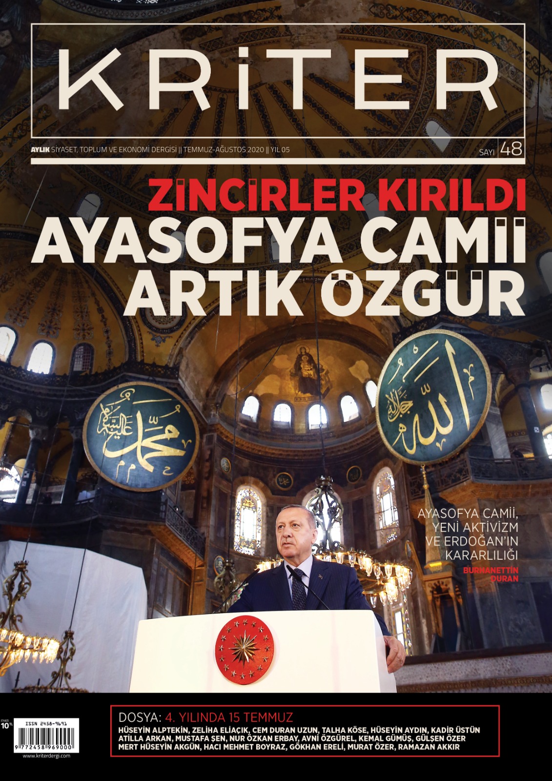 Kriter’in Temmuz-Ağustos Sayısı Çıktı: Zincirler kırıldı, Ayasofya Camii Artık Özgür