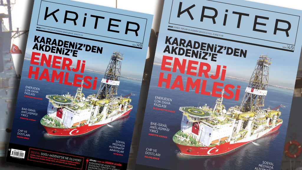 Kriter’in Eylül Sayısı Çıktı: Karadeniz’den Akdeniz’e Enerji Hamlesi