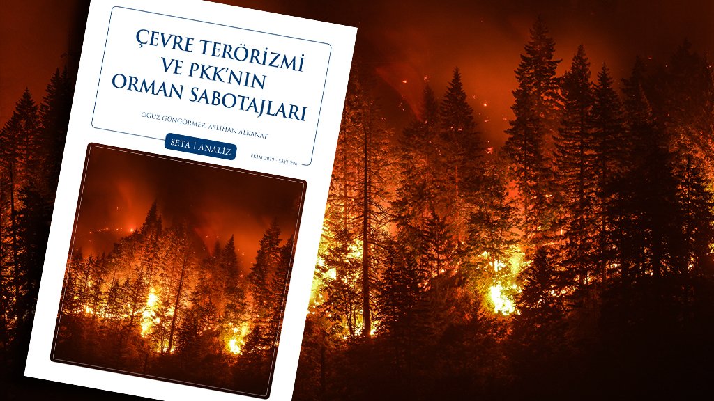 Analiz: Çevre Terörizmi ve PKK’nın Orman Sabotajları