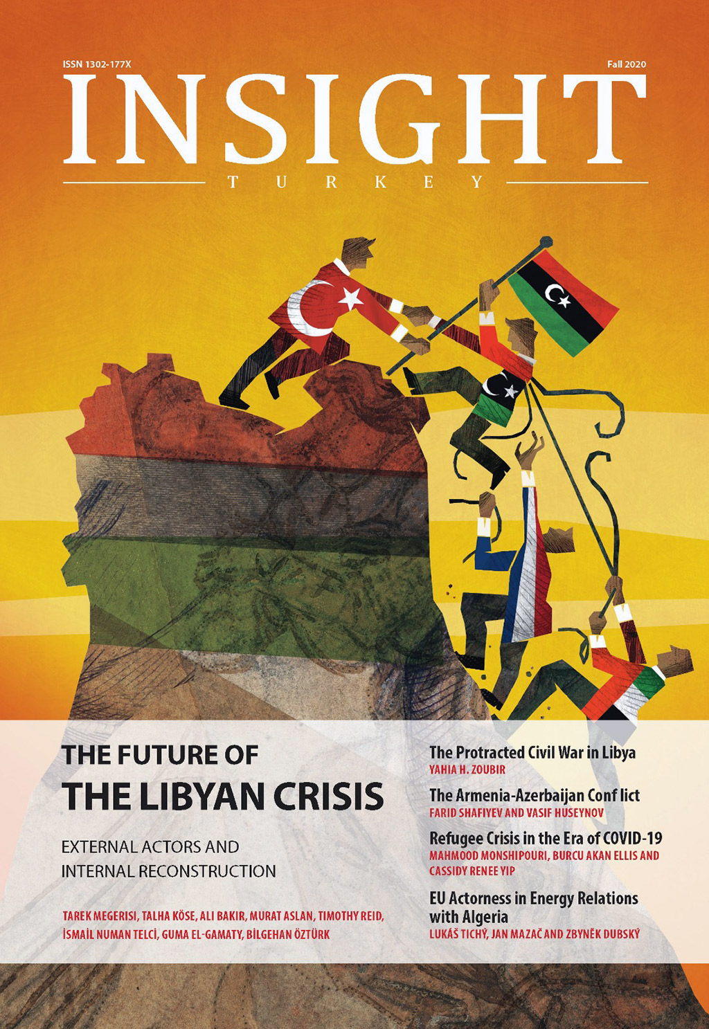 Insight Turkey "Libya Krizinin Geleceği: Dış Aktörler ve İç Yeniden Yapılanma" Başlıklı Yeni Sayısını Yayınladı