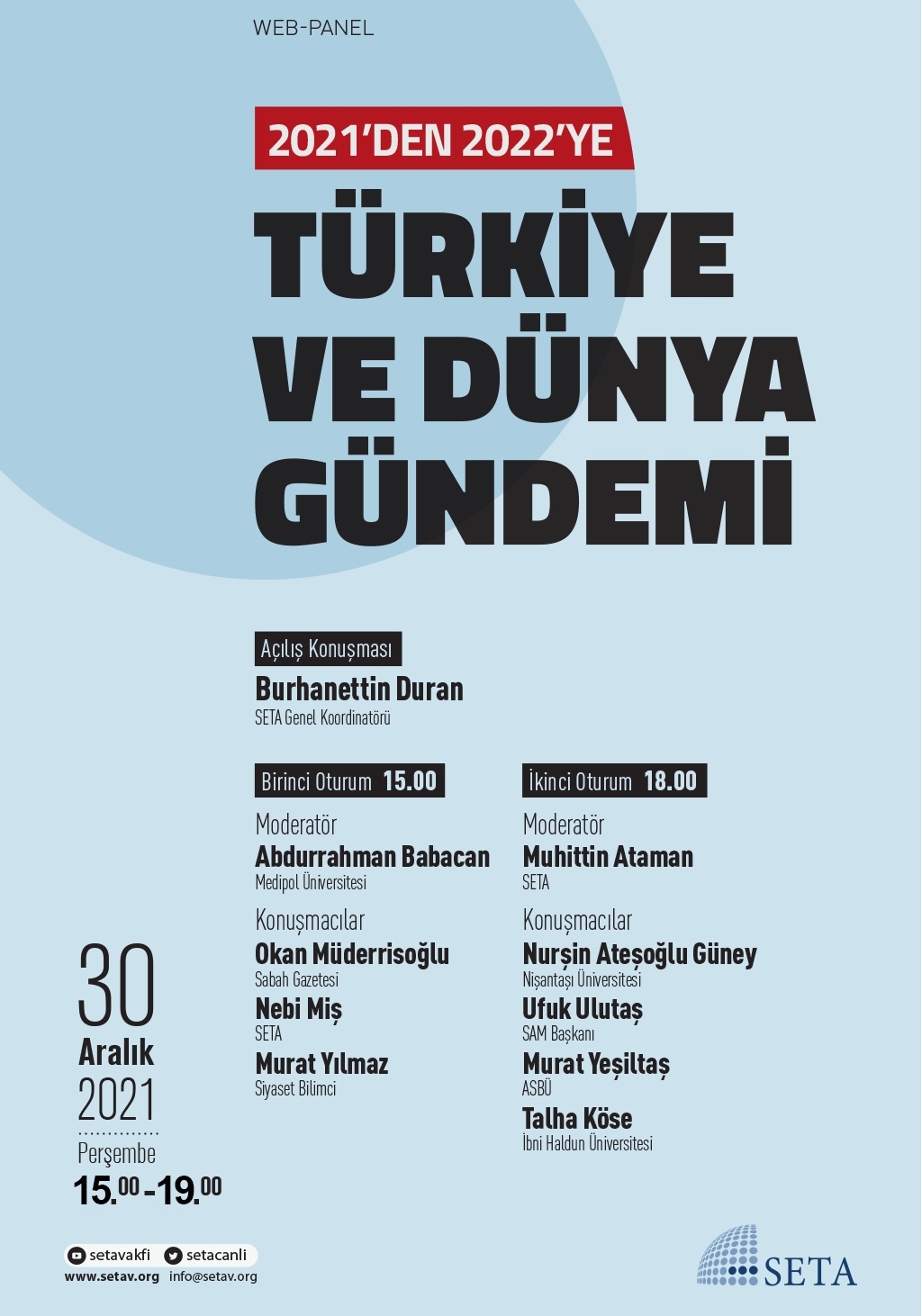 Web Panel: 2021’den 2022’ye Türkiye ve Dünya Gündemi