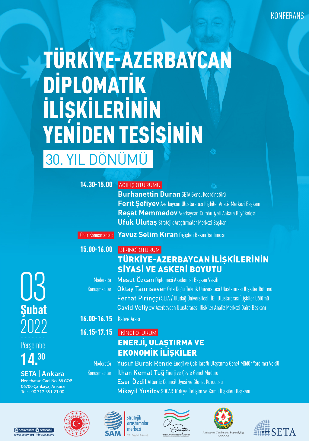 Konferans Türkiye-Azerbaycan Diplomatik İlişkilerinin Yeniden Tesisinin 30 Yıl Dönümü