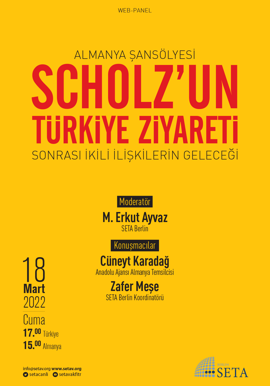 Web Panel: Almanya Şansölyesi Scholz’un Türkiye Ziyareti Sonrası İkili İlişkilerin Geleceği