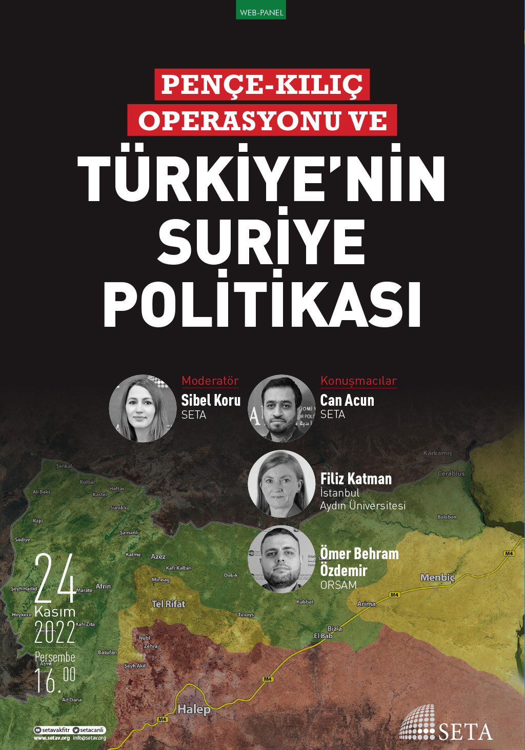 Web Panel Pençe-Kılıç Operasyonu ve Türkiye'nin Suriye Politikası