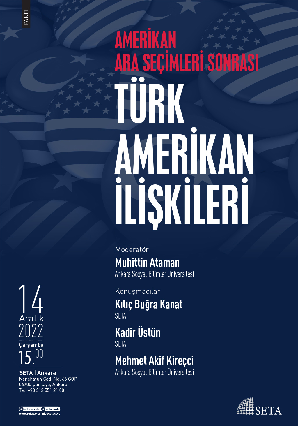 Panel: Amerikan Ara Seçimleri Sonrası Türk-Amerikan İlişkileri