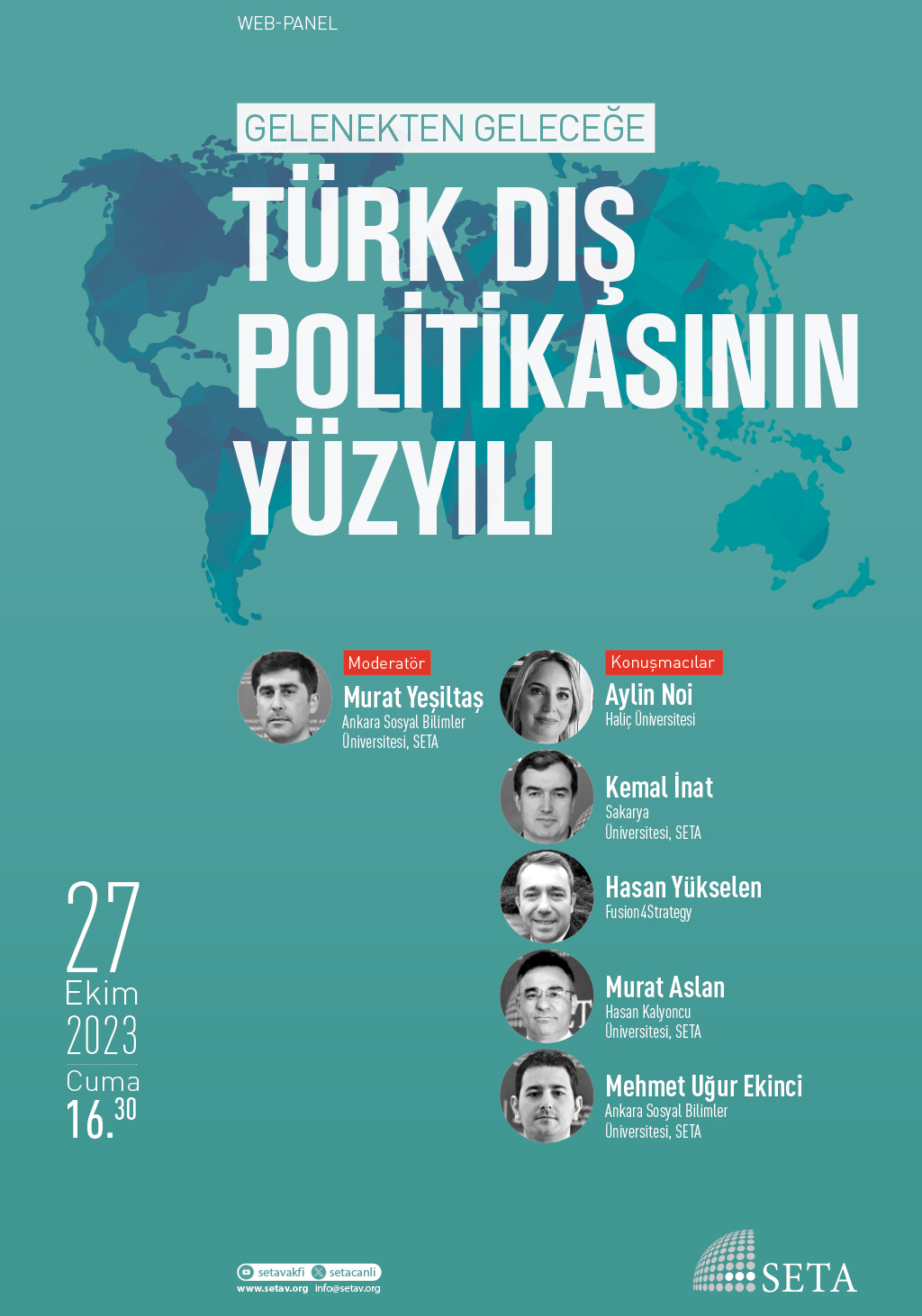 Web Panel: Gelenekten Geleceğe Türk Dış Politikasının Yüzyılı
