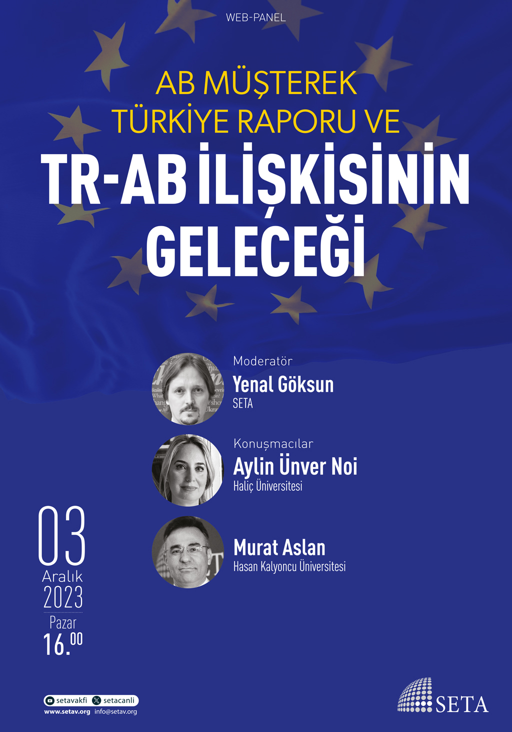 Web Panel: AB Müşterek Türkiye Raporu ve Türkiye-AB İlişkisinin Geleceği