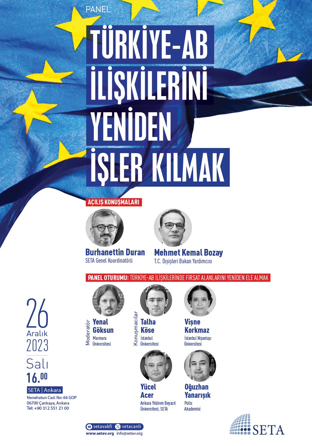 Panel: Türkiye-AB İlişkilerini Yeniden İşler Kılmak