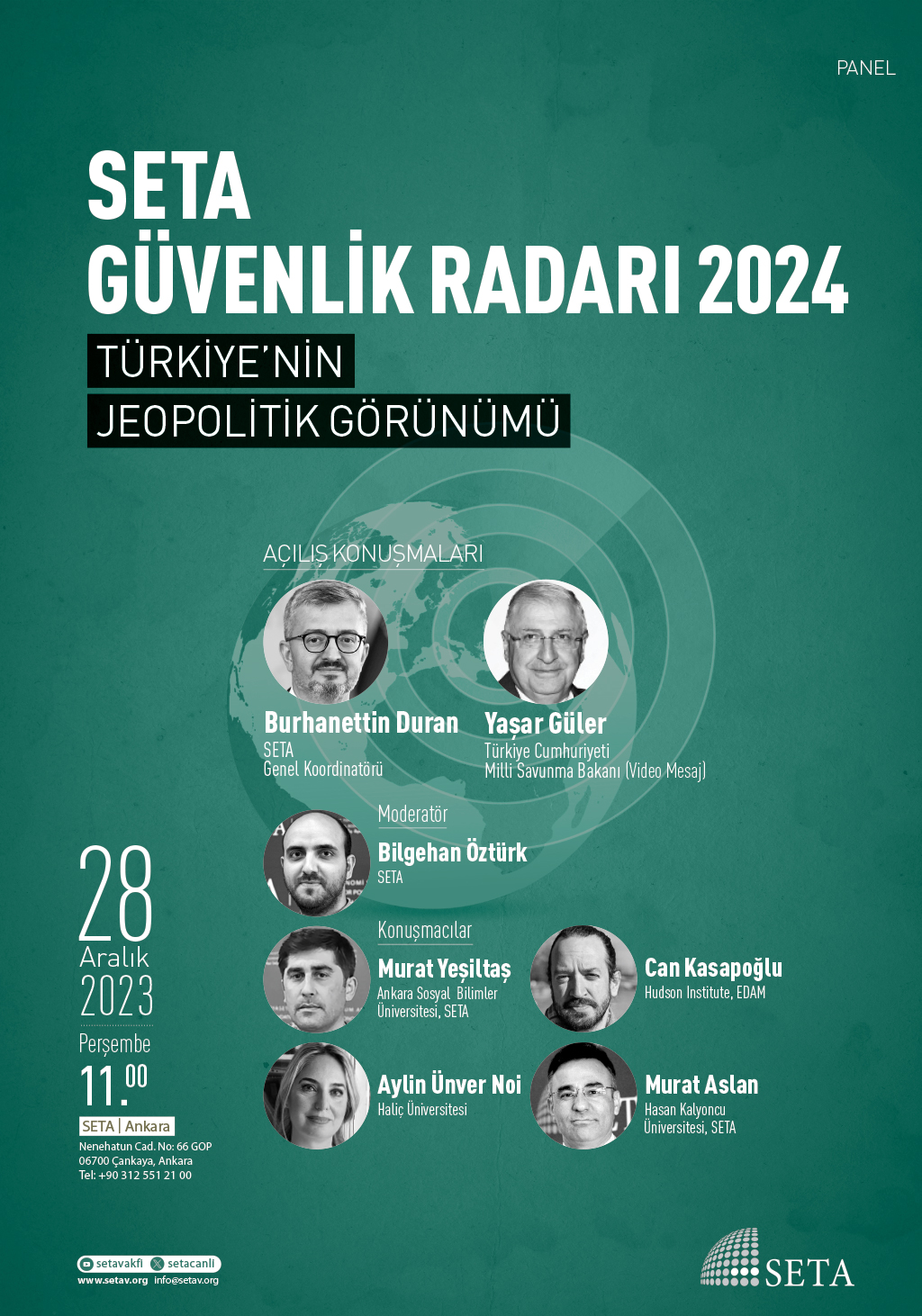 Panel: SETA Güvenlik Radarı 2024 | Türkiye’nin Jeopolitik Görünümü