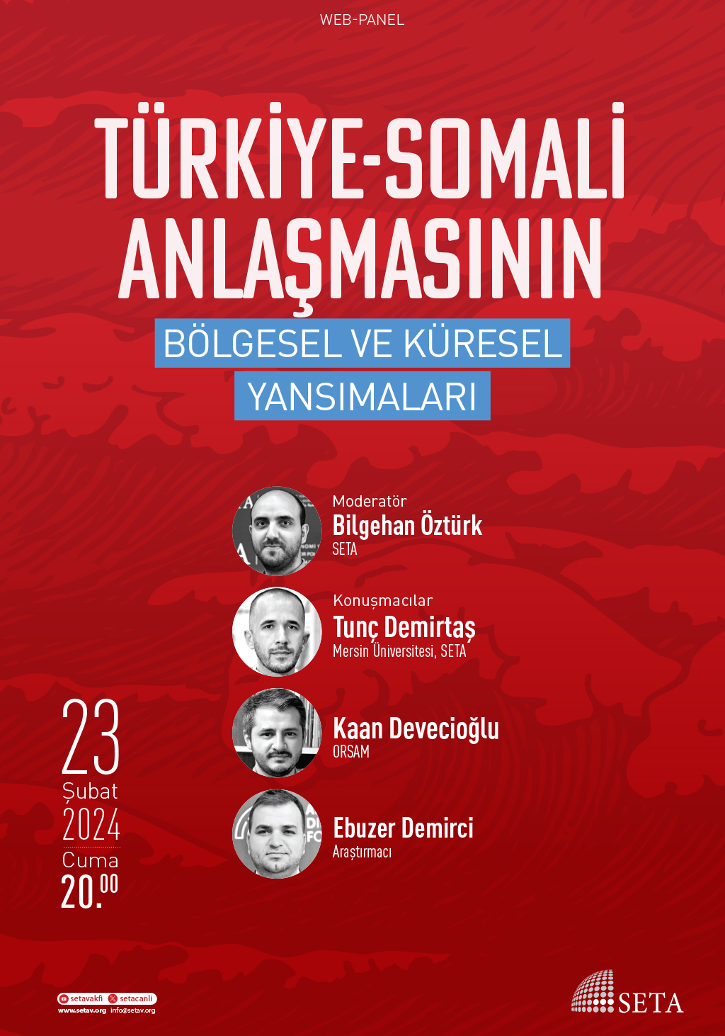 Web Panel: Türkiye-Somali Anlaşmasının Bölgesel ve Küresel Yansımaları