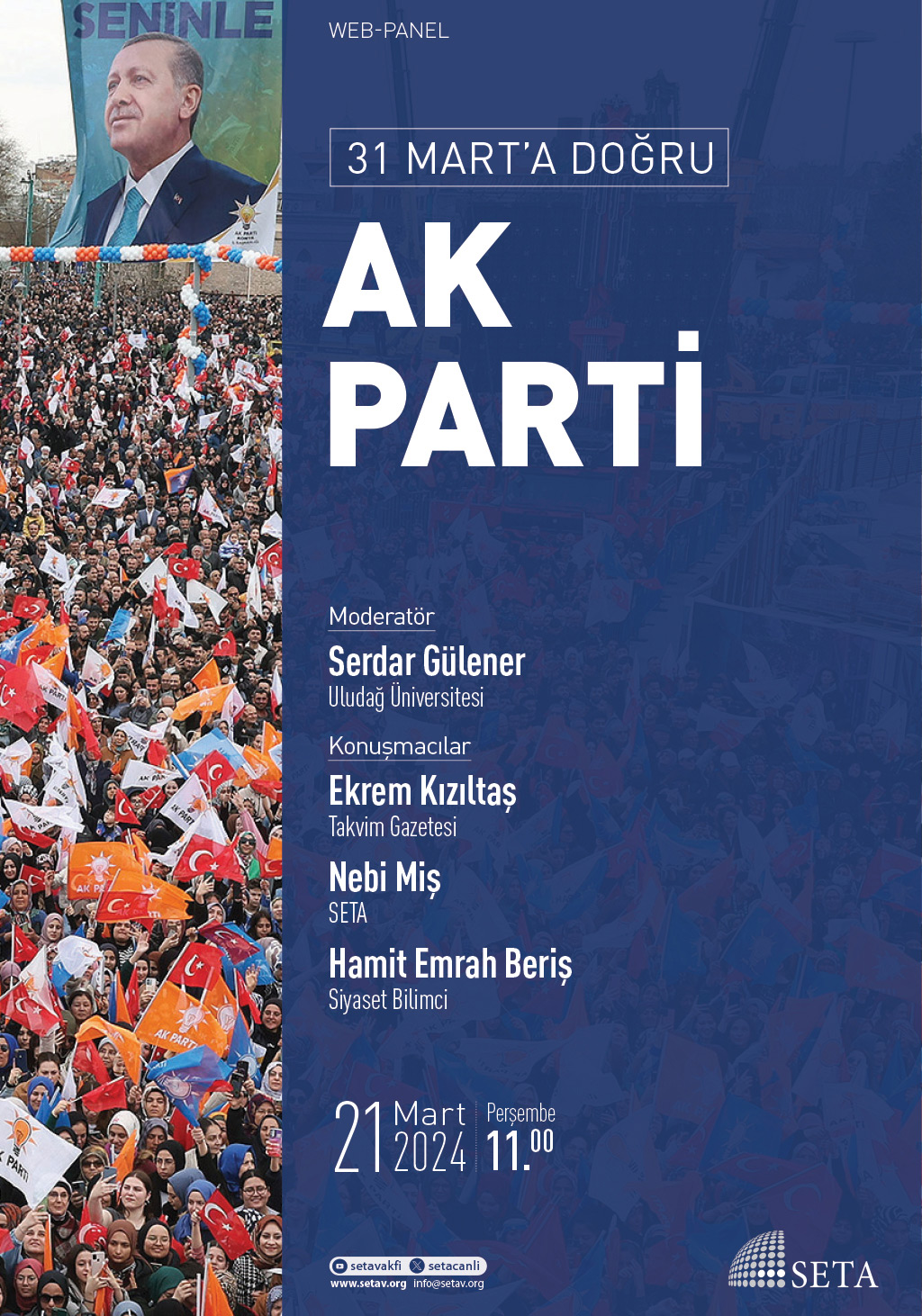 Web Panel 31 Mart'a Doğru AK Parti