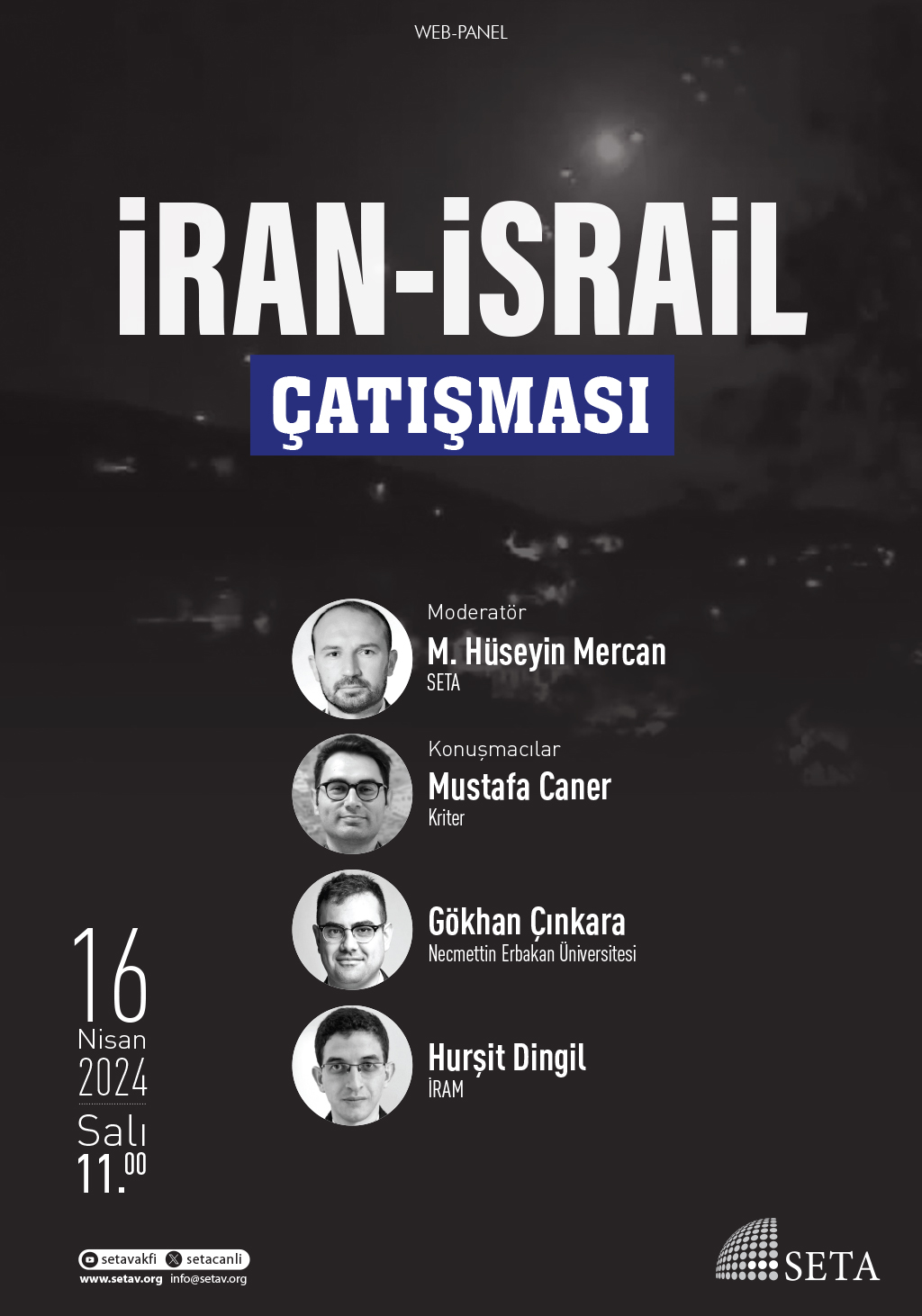 Web Panel: İran-İsrail Çatışması