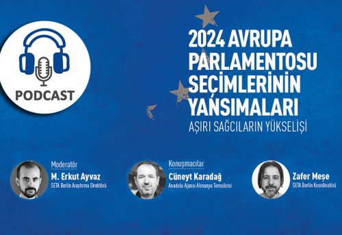 Podcast 2024 Avrupa Parlamentosu Seçimlerinin Yansımaları Aşırı Sağcıların Yükselişi
