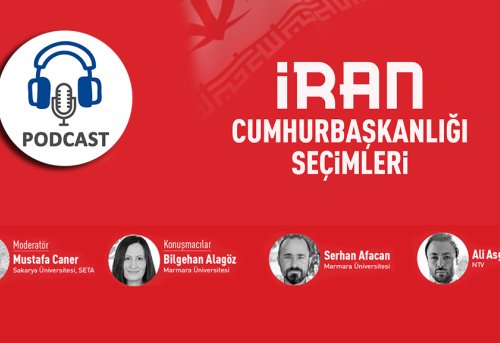 Podcast İran Cumhurbaşkanlığı Seçimleri