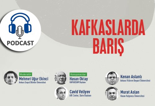 Podcast Kafkaslarda Barış