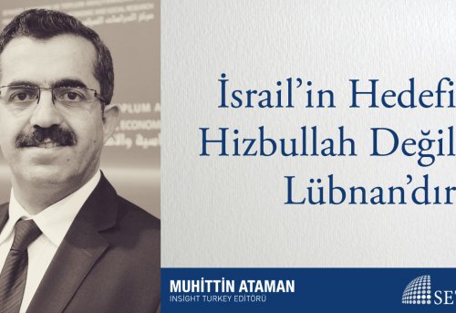 İsrail in Hedefi Hizbullah Değil Lübnan dır