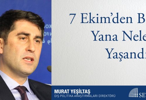 7 Ekim den Bu Yana Neler Yaşandı