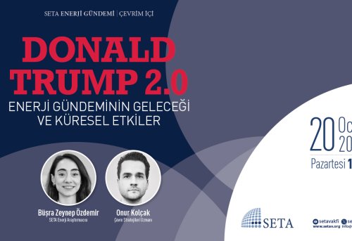 SETA Enerji Gündemi Donald Trump 2 0 Enerji Gündeminin Geleceği