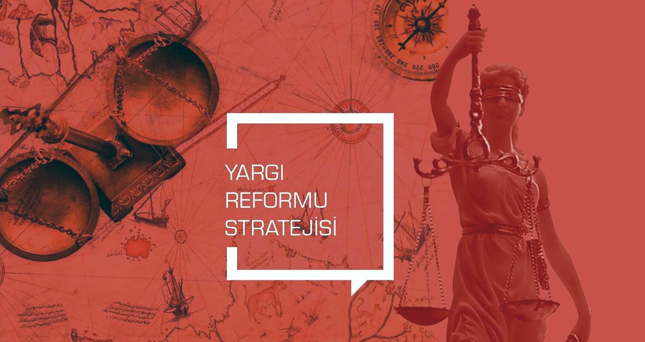 Yargı Reformu Stratejisinin Önceliği Ne Olmalıdır