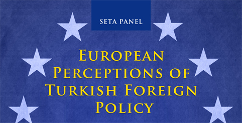 European Perceptions of Turkish Foreign Policy